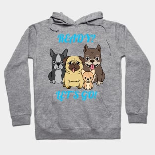 Walk time,dog time,best friends time! Hoodie